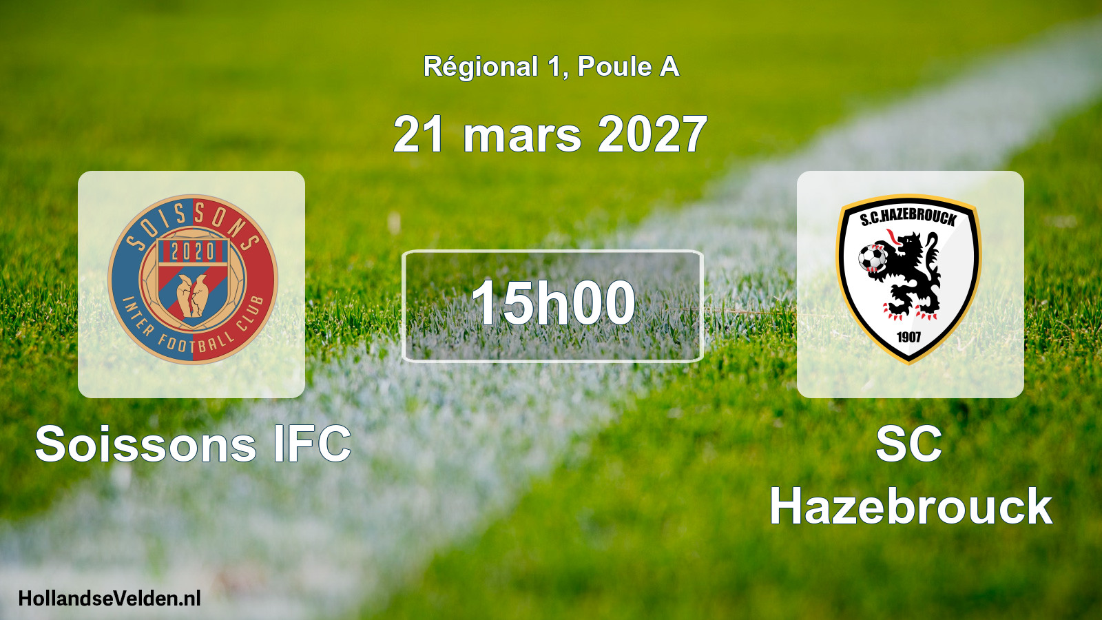 Scheduled Match: Soissons IFC - SC Hazebrouck (21 March 2027)