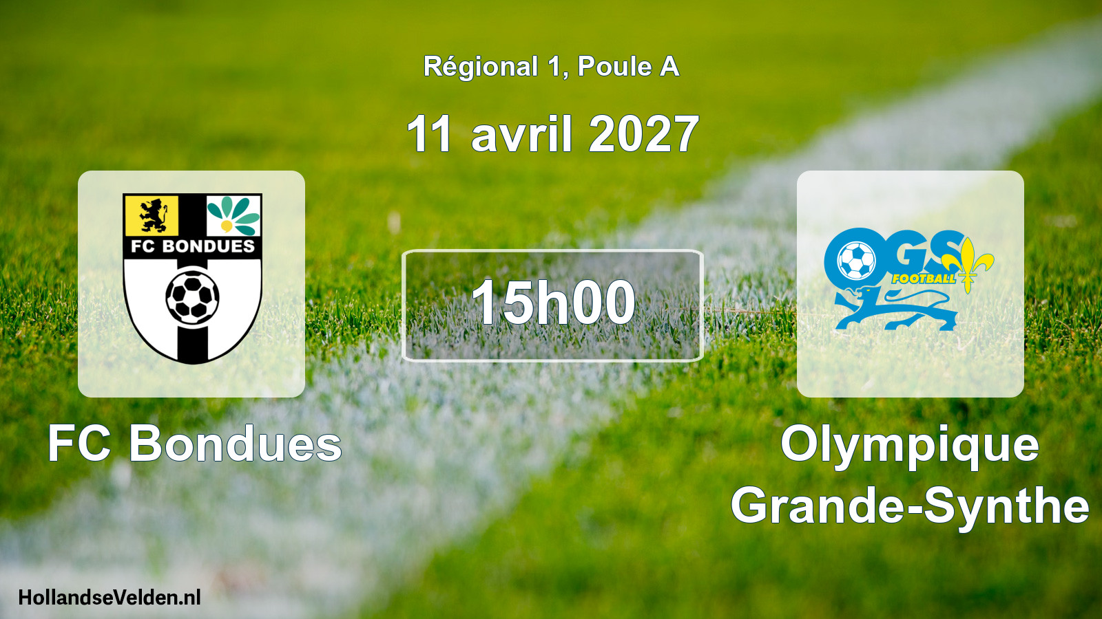 Scheduled Match: FC Bondues - Olympique Grande-Synthe (11 April 2027)