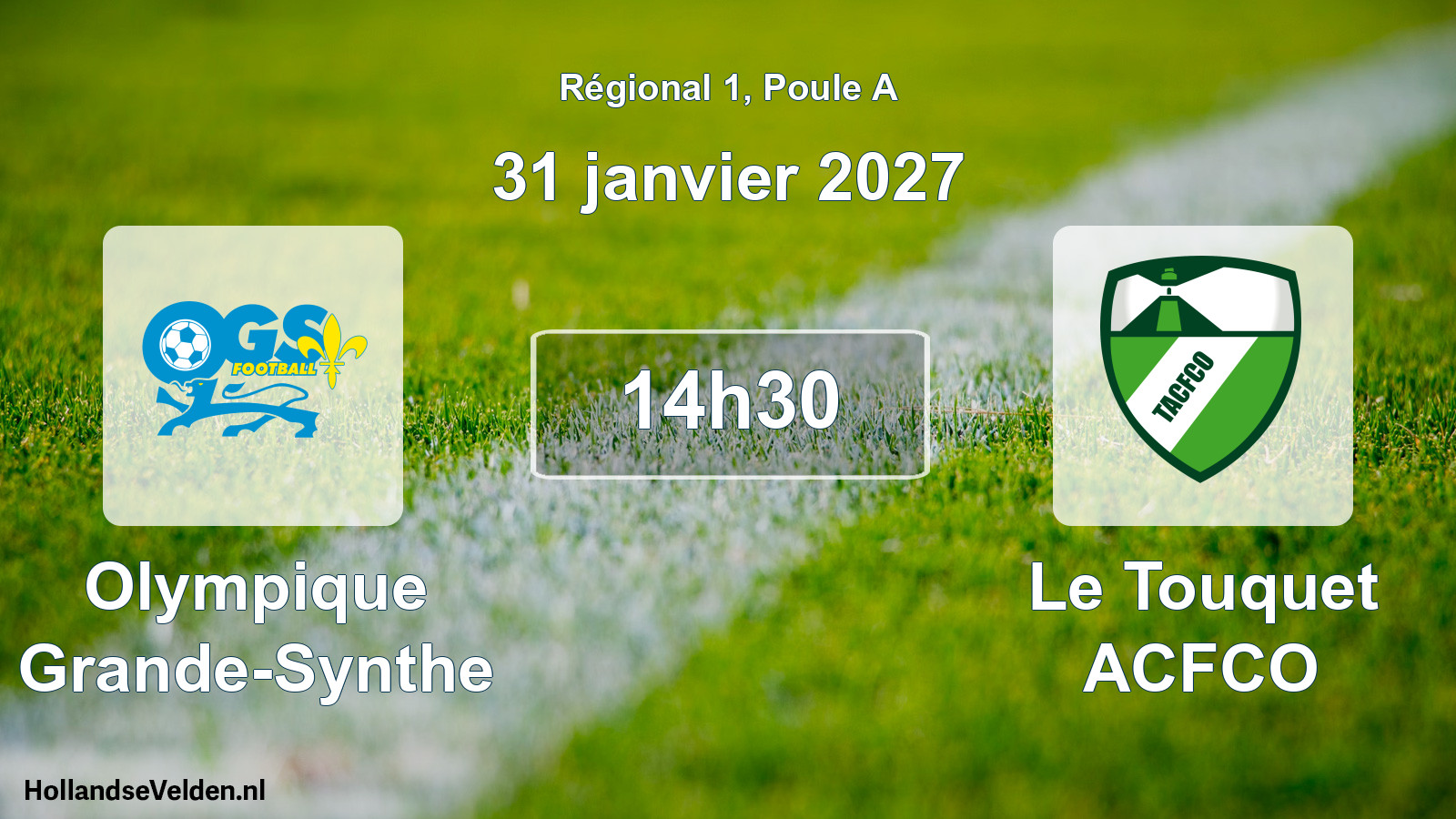 Scheduled Match: Olympique Grande-Synthe - Le Touquet ACFCO (31 January 2027)