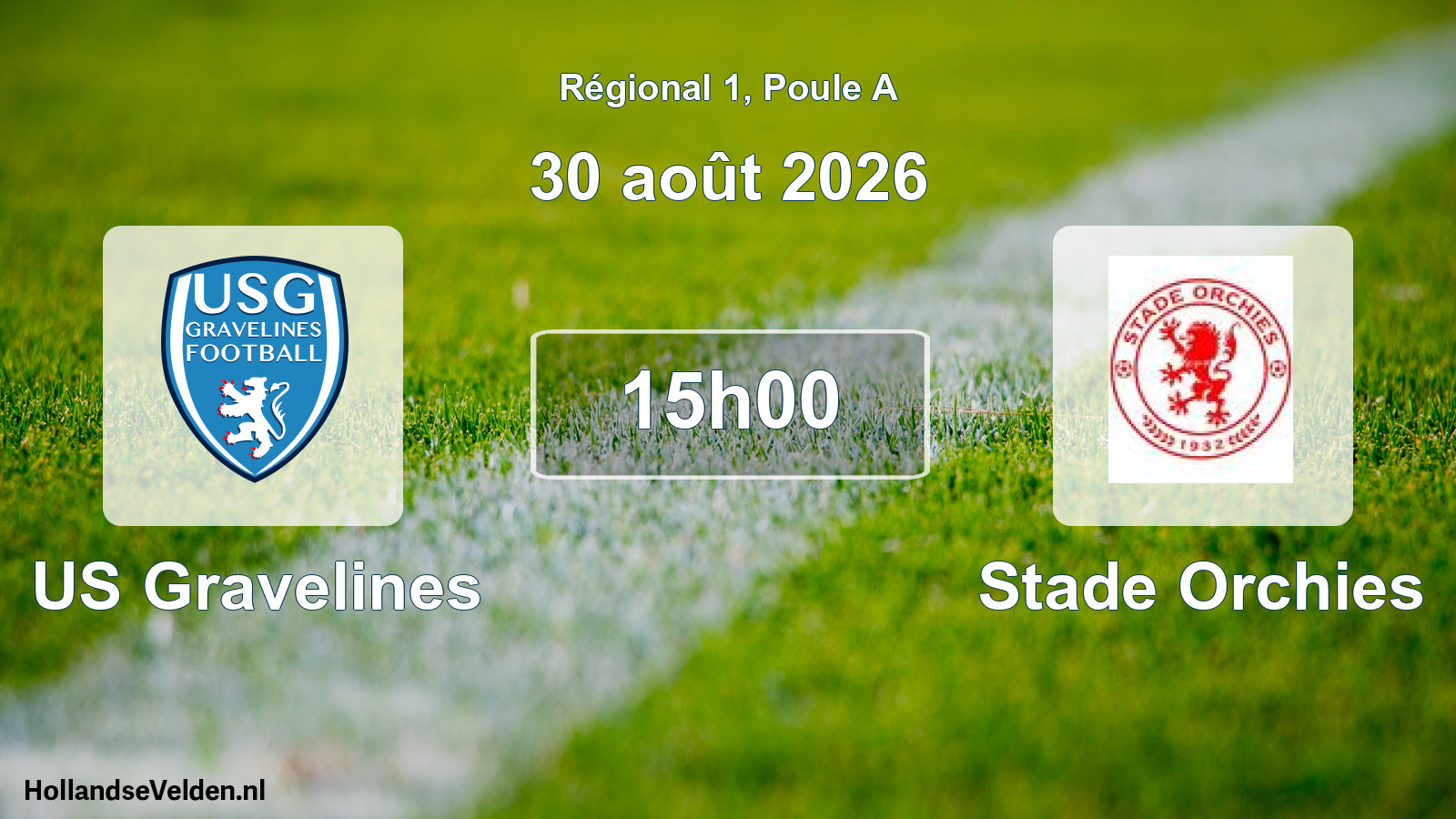 Match programmé: US Gravelines - Stade Orchies (30 août 2026)