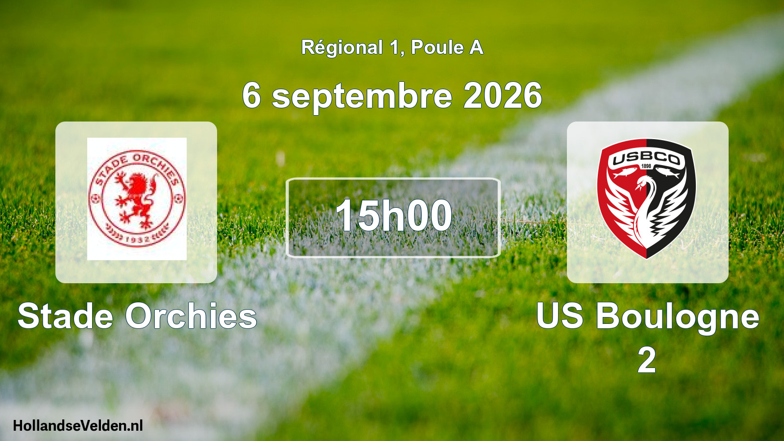 Scheduled Match: Stade Orchies - US Boulogne 2 (6 September 2026)