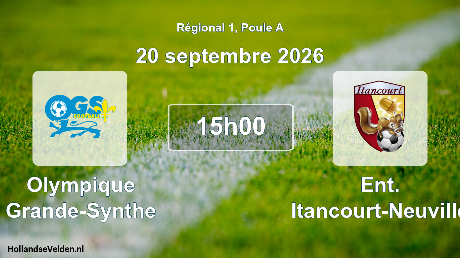 Scheduled Match: Olympique Grande-Synthe - Ent. Itancourt-Neuville (20 September 2026)