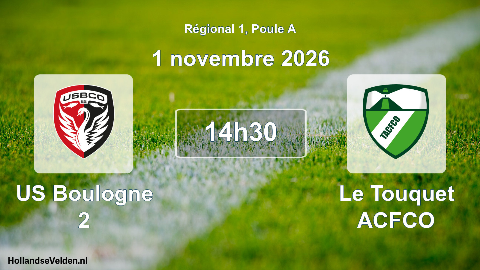 Scheduled Match: US Boulogne 2 - Le Touquet ACFCO (1 November 2026)