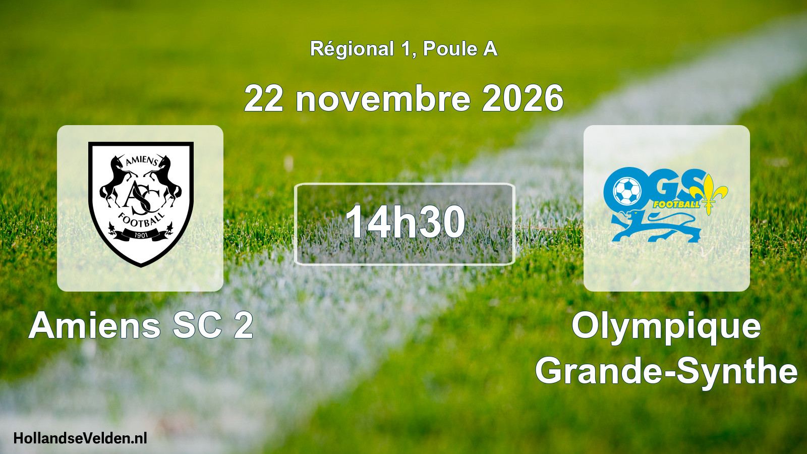 Scheduled Match: Amiens SC 2 - Olympique Grande-Synthe (22 November 2026)