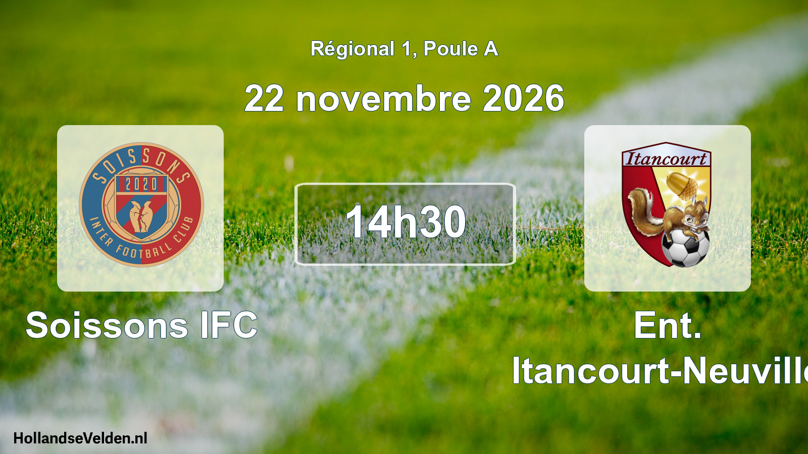 Scheduled Match: Soissons IFC - Ent. Itancourt-Neuville (22 November 2026)