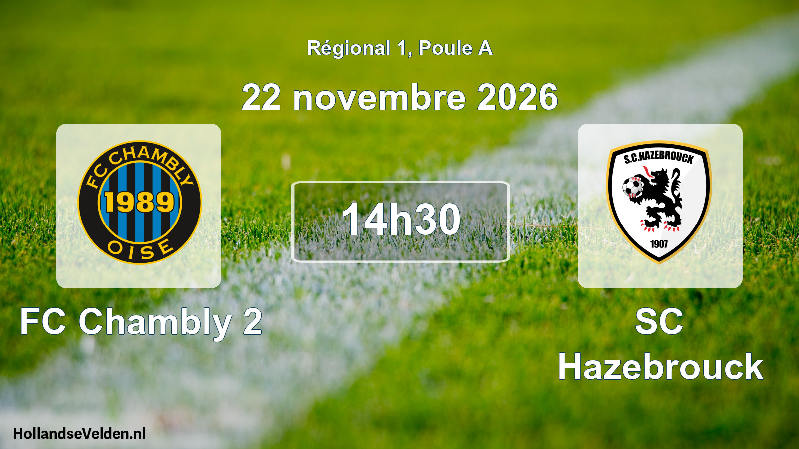Scheduled Match: FC Chambly 2 - SC Hazebrouck (22 November 2026)
