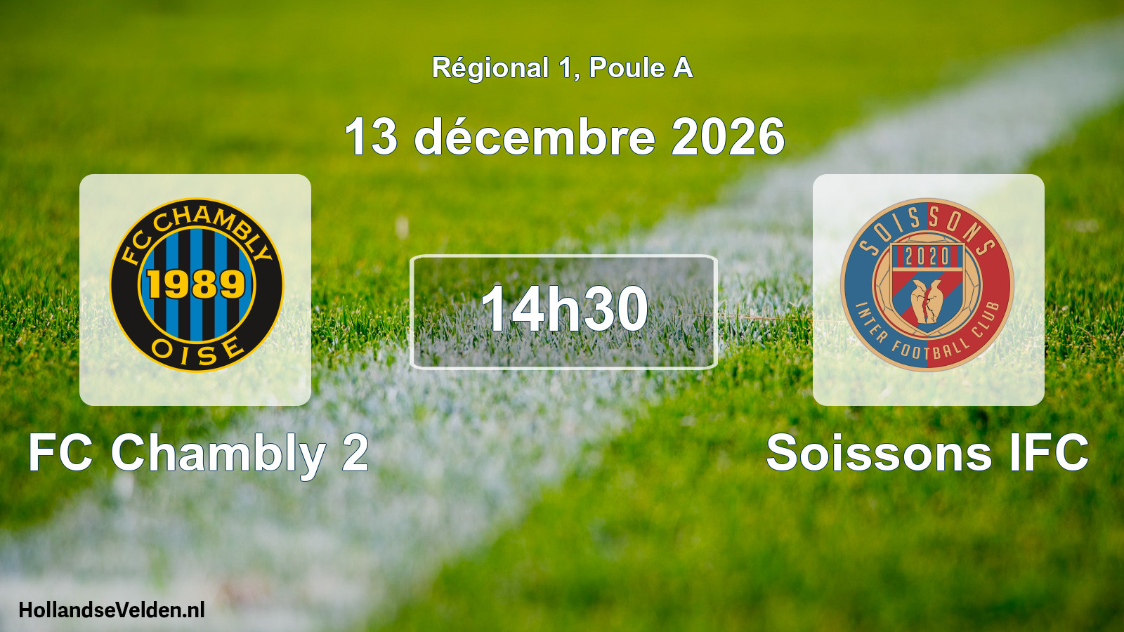 Scheduled Match: FC Chambly 2 - Soissons IFC (13 December 2026)
