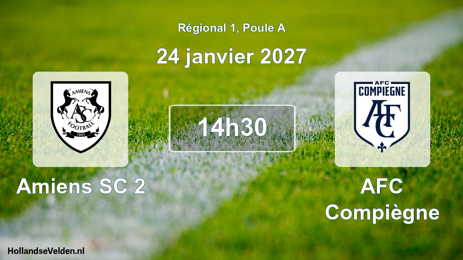 Scheduled Match: Amiens SC 2 - AFC Compiègne (24 January 2027)
