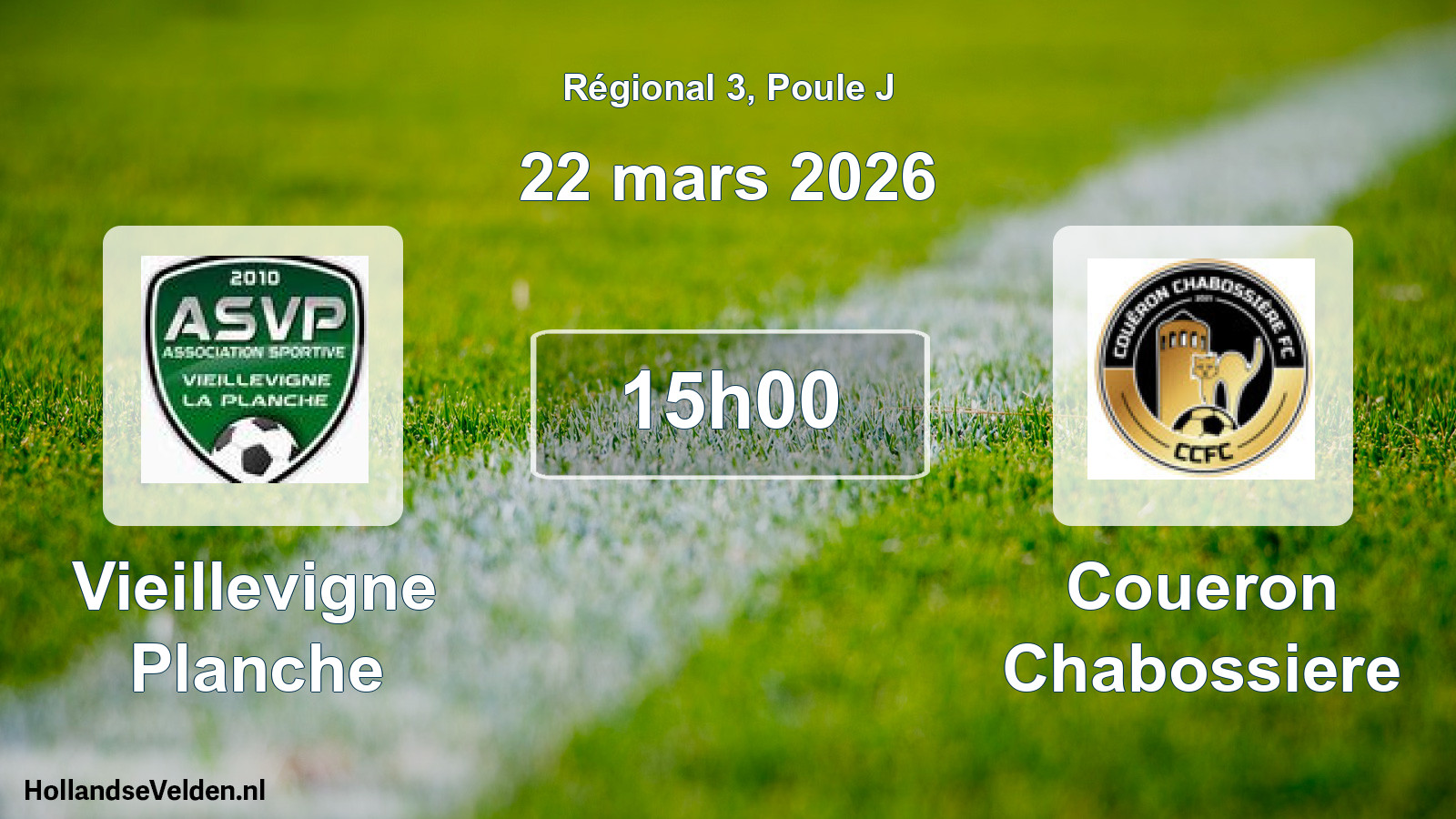 Geplande wedstrijd: Vieillevigne Planche - Coueron Chabossiere (22 mars 2026)