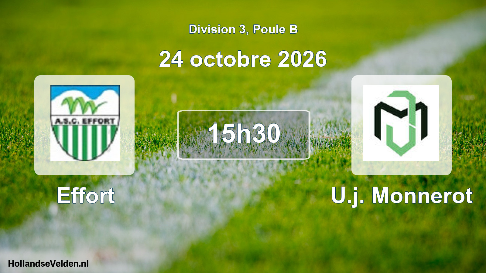 Match programmé: Effort - U.j. Monnerot (24 octobre 2026)
