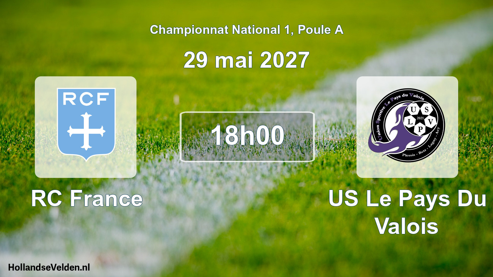 Scheduled Match: RC France - US Le Pays Du Valois (29 May 2027)