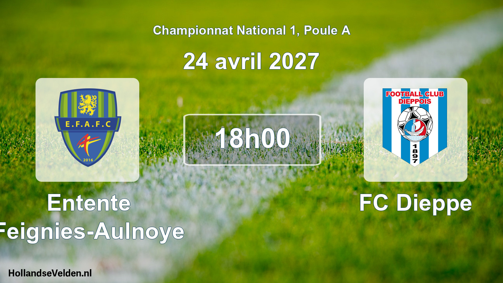 Match programmé: Entente Feignies-Aulnoye - FC Dieppe (24 avril 2027)