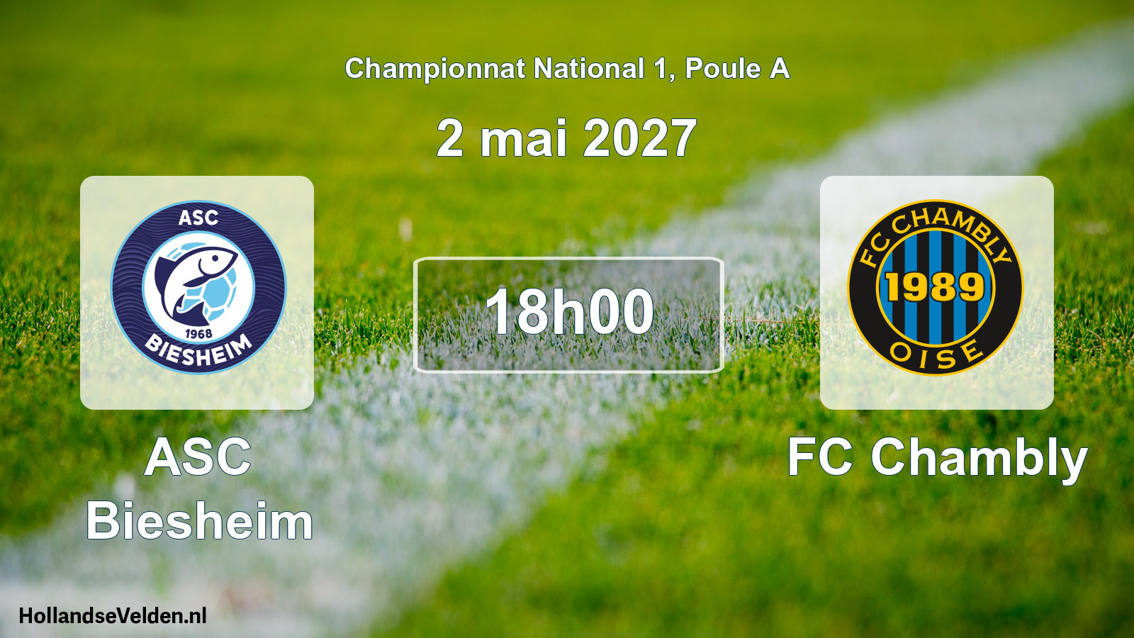 Match programmé: ASC Biesheim - FC Chambly (2 mai 2027)