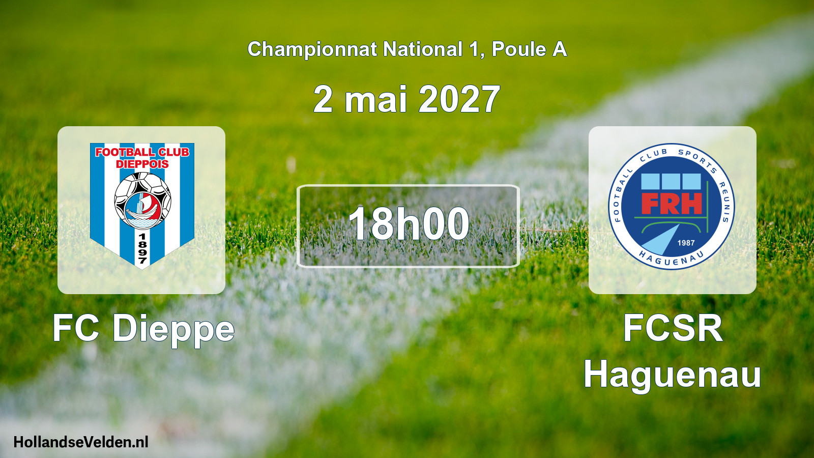 Match programmé: FC Dieppe - FCSR Haguenau (2 mai 2027)