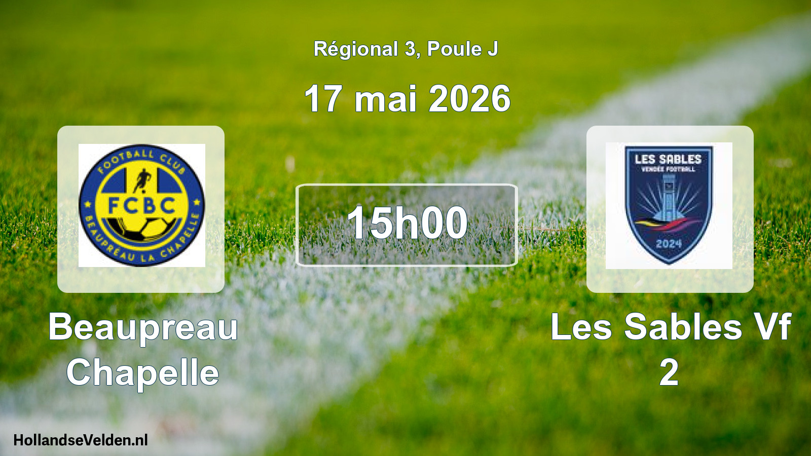 Geplande wedstrijd: Beaupreau Chapelle - Les Sables Vf 2 (17 mai 2026)
