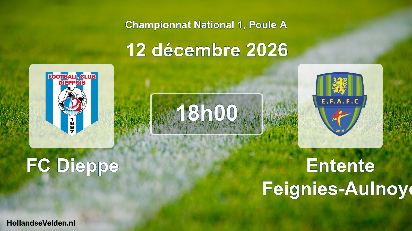 Scheduled Match: FC Dieppe - Entente Feignies-Aulnoye (12 December 2026)