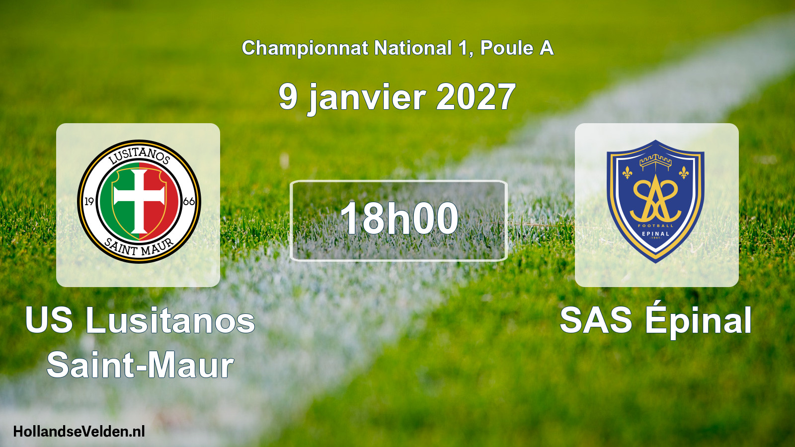 Scheduled Match: US Lusitanos Saint-Maur - SAS Épinal (9 January 2027)