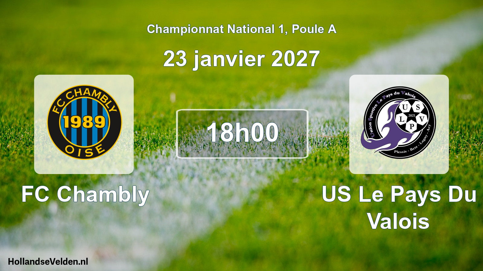 Match programmé: FC Chambly - US Le Pays Du Valois (23 janvier 2027)