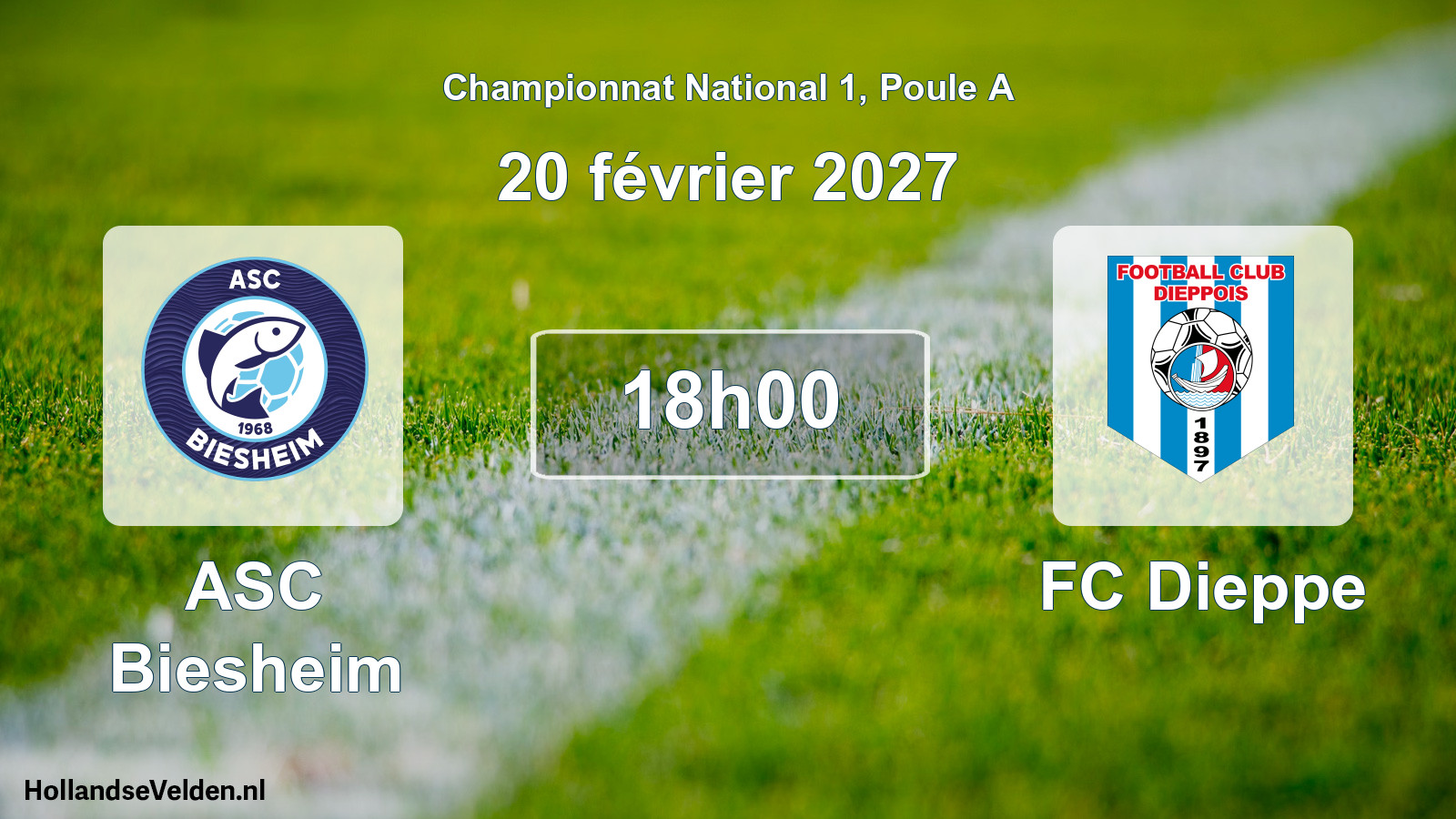 Scheduled Match: ASC Biesheim - FC Dieppe (20 February 2027)