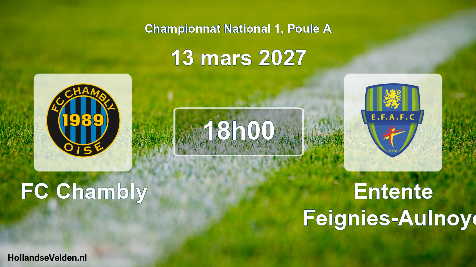 Scheduled Match: FC Chambly - Entente Feignies-Aulnoye (13 March 2027)