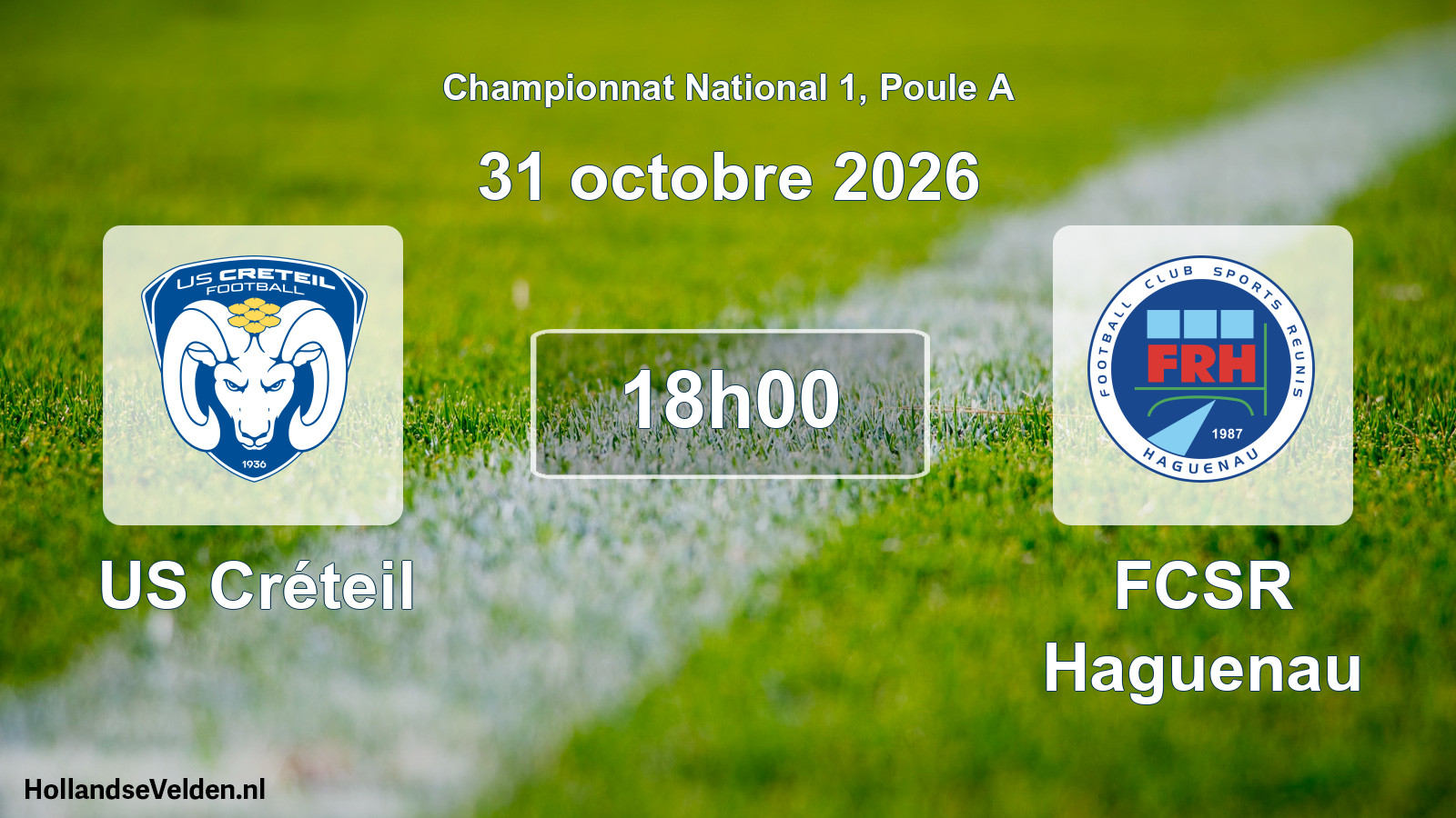 Scheduled Match: US Créteil - FCSR Haguenau (31 October 2026)