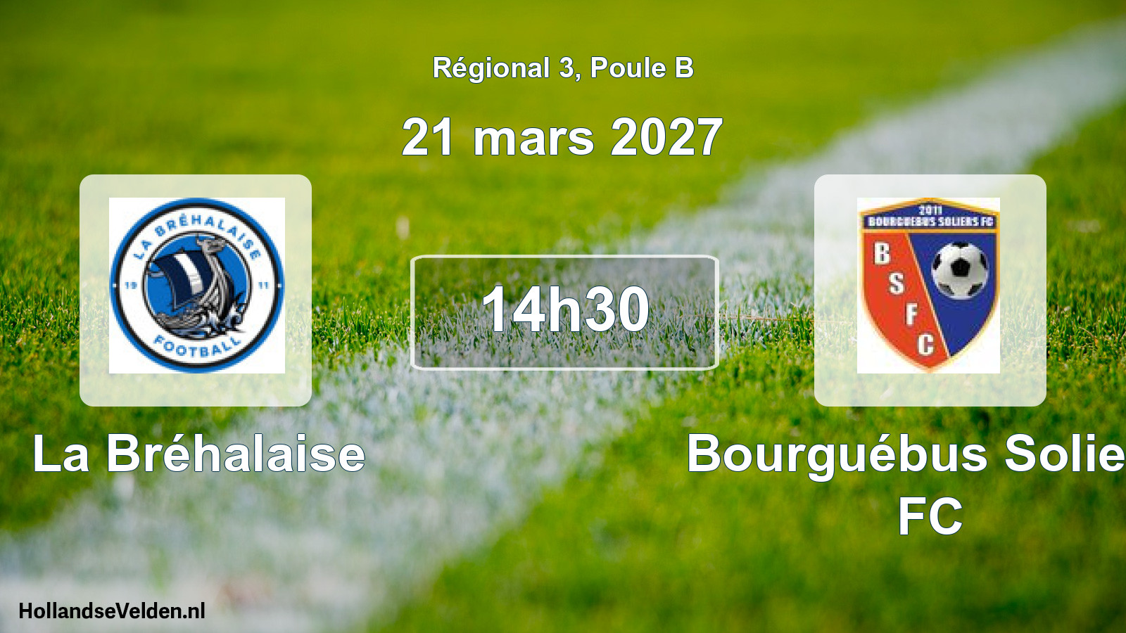 Scheduled Match: La Bréhalaise - Bourguébus Soliers FC (21 March 2027)