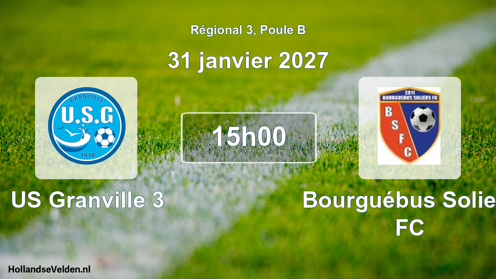 Scheduled Match: US Granville 3 - Bourguébus Soliers FC (31 January 2027)
