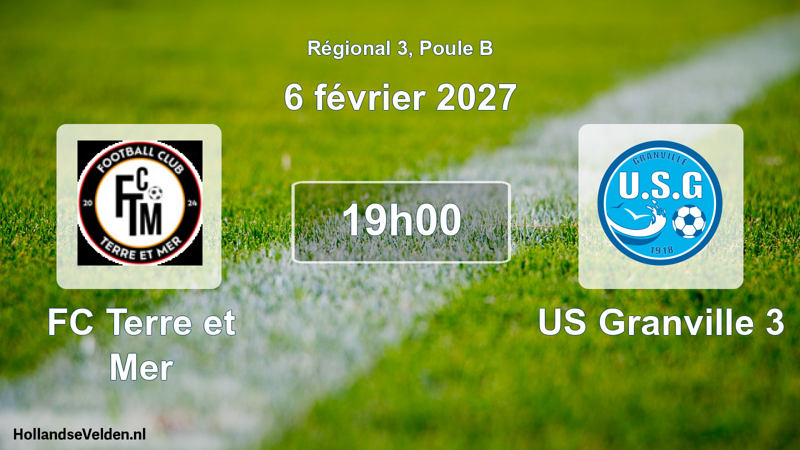 Match programmé: FC Terre et Mer - US Granville 3 (6 février 2027)
