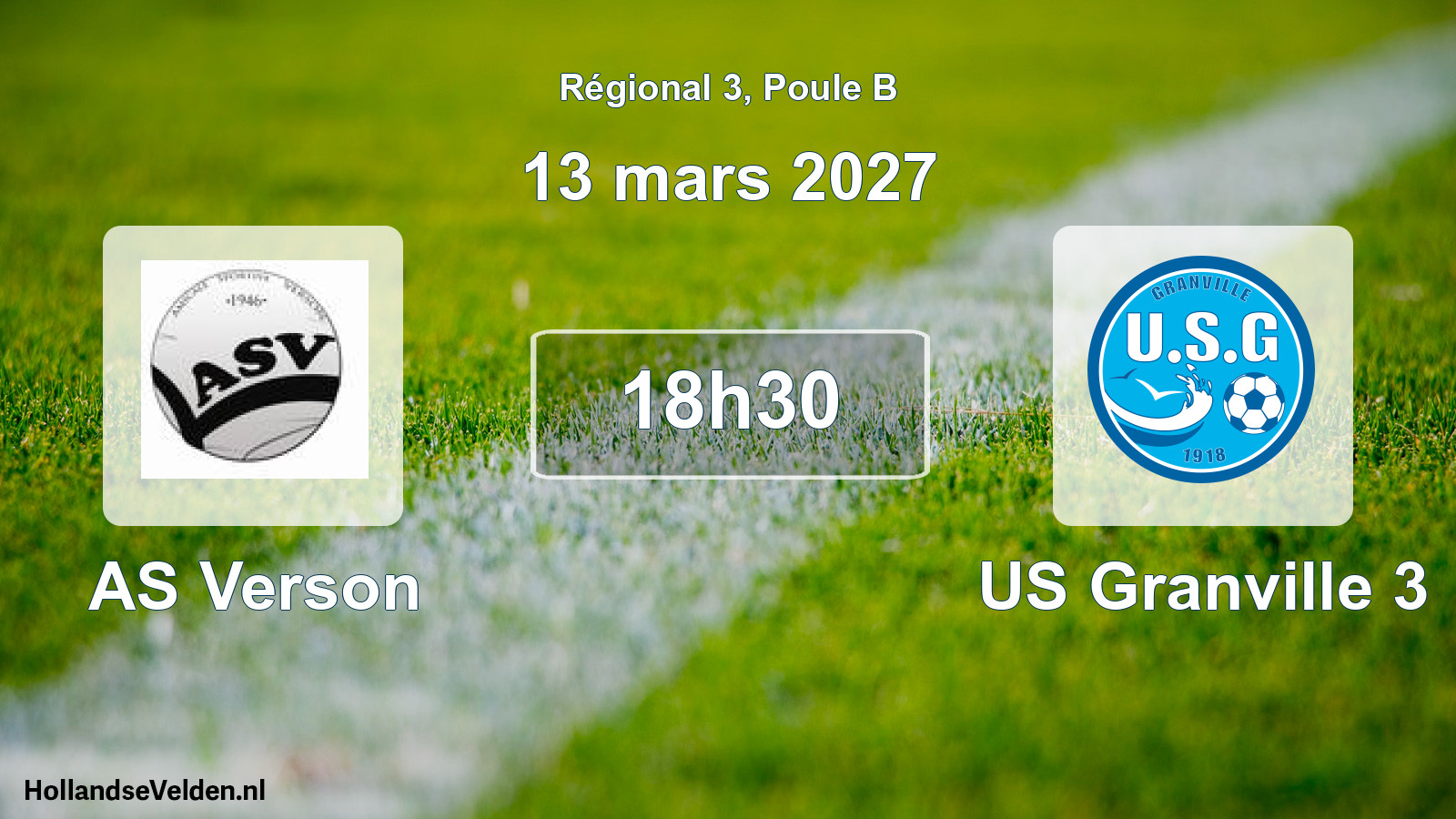 Scheduled Match: AS Verson - US Granville 3 (13 March 2027)