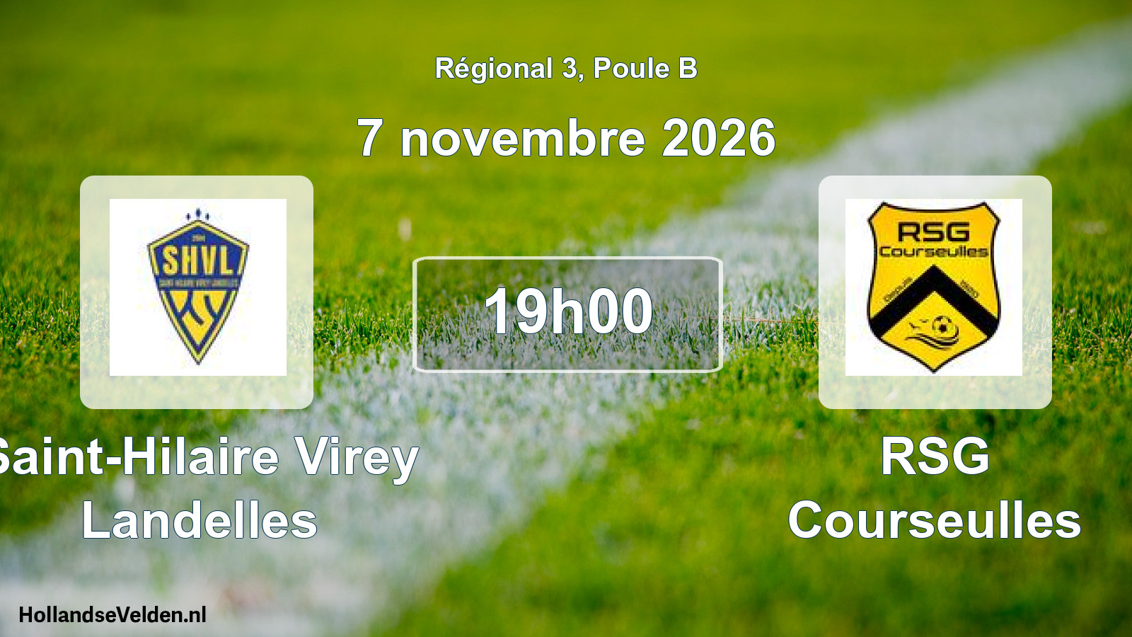 Match programmé: Saint-Hilaire Virey Landelles - RSG Courseulles (7 novembre 2026)