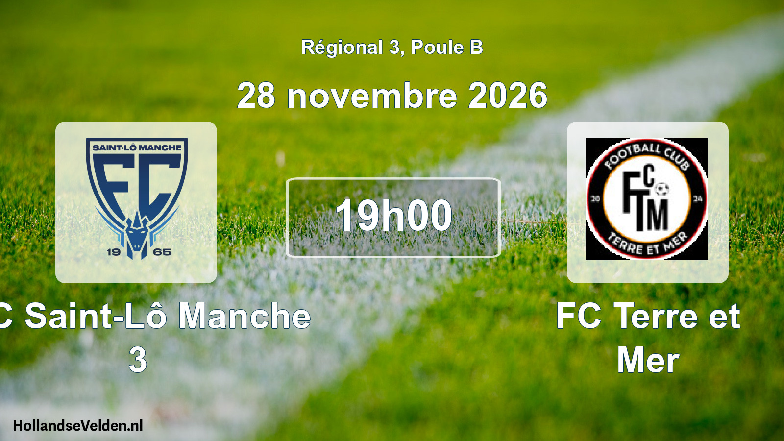 Scheduled Match: FC Saint-Lô Manche 3 - FC Terre et Mer (28 November 2026)