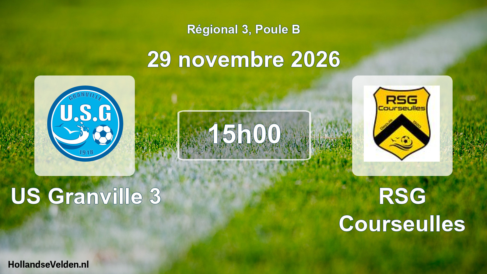 Scheduled Match: US Granville 3 - RSG Courseulles (29 November 2026)