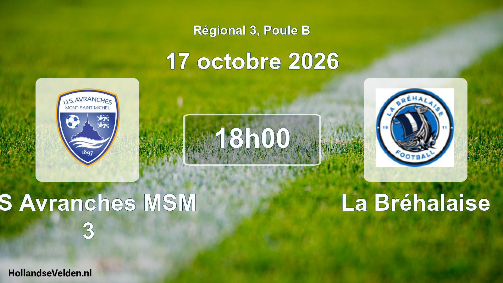 Scheduled Match: US Avranches MSM 3 - La Bréhalaise (17 October 2026)