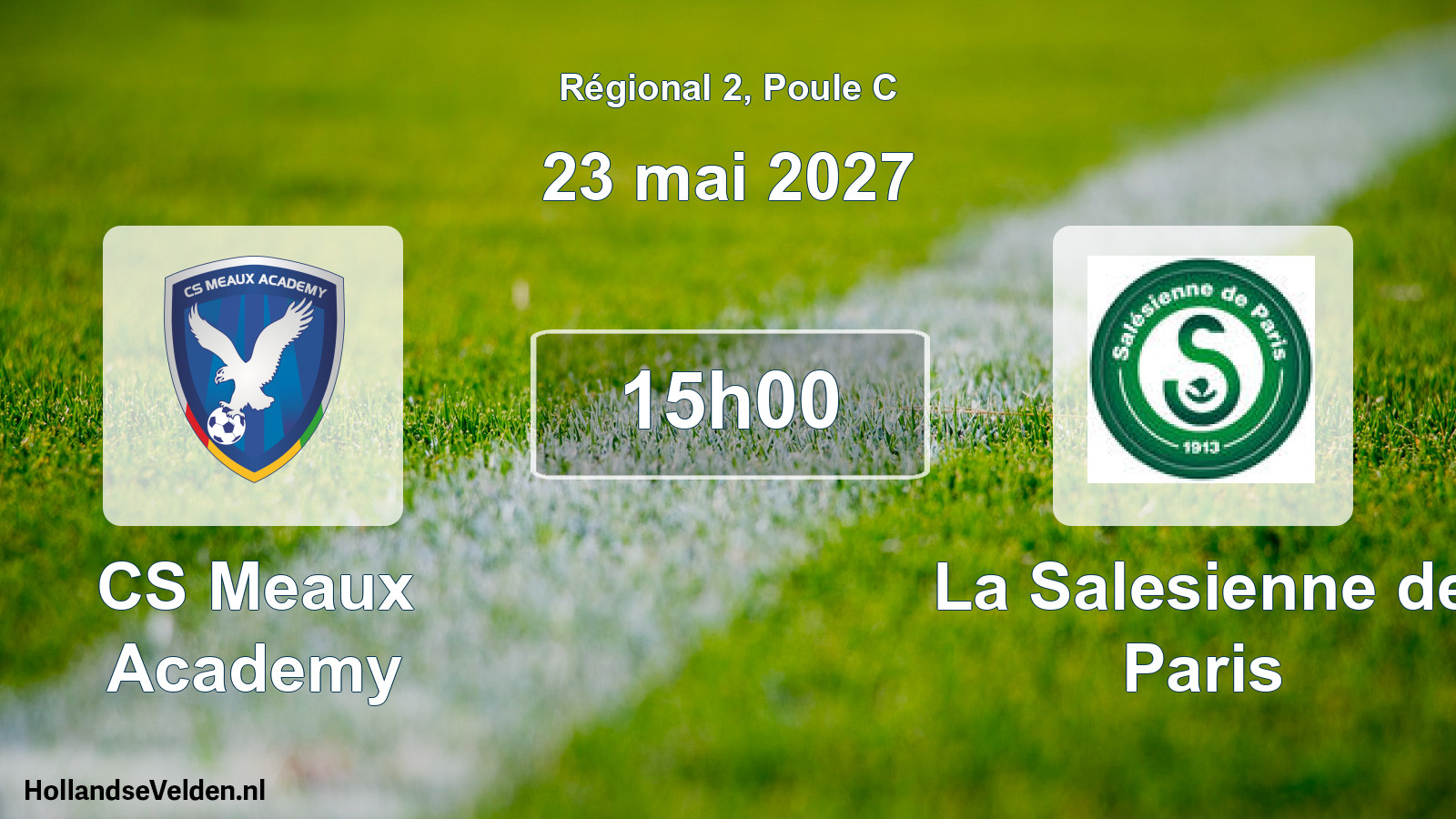 Geplande wedstrijd: CS Meaux Academy - La Salesienne de Paris (23 mei 2027)