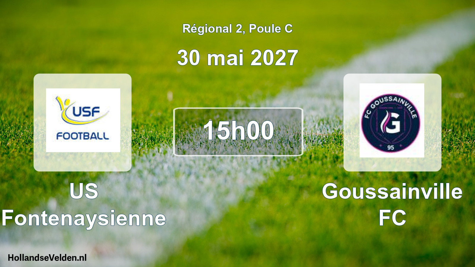 Scheduled Match: US Fontenaysienne - Goussainville FC (30 May 2027)