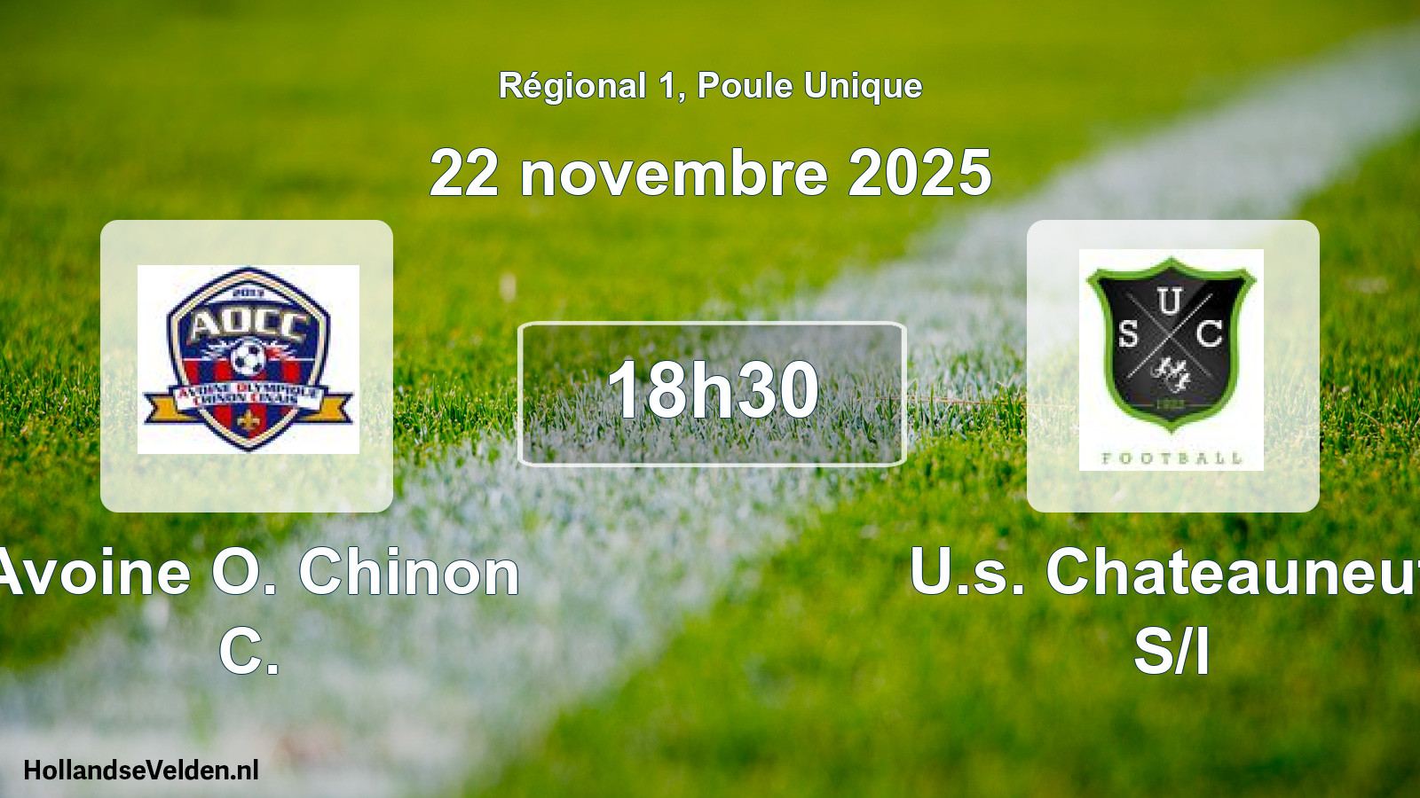 Geplande wedstrijd: Avoine O. Chinon C. - U.s. Chateauneuf S/l (22 novembre 2025)