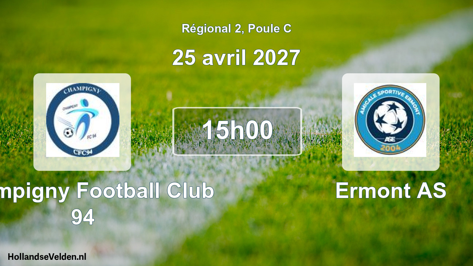 Scheduled Match: Champigny Football Club 94 - Ermont AS (25 April 2027)