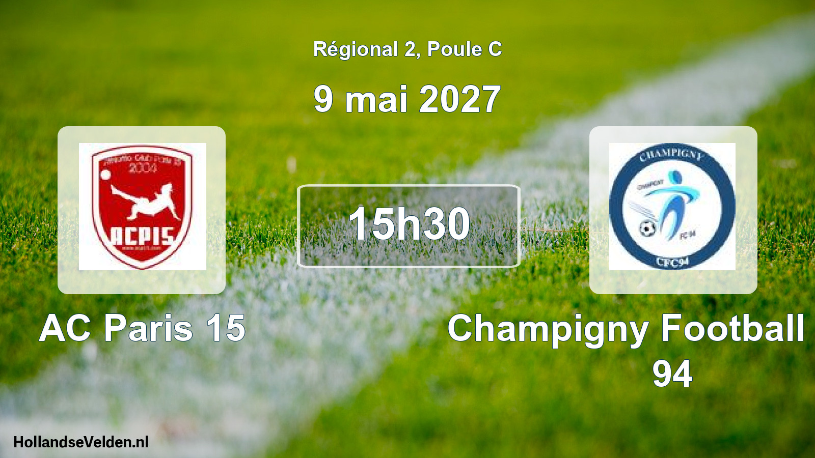 Scheduled Match: AC Paris 15 - Champigny Football Club 94 (9 May 2027)