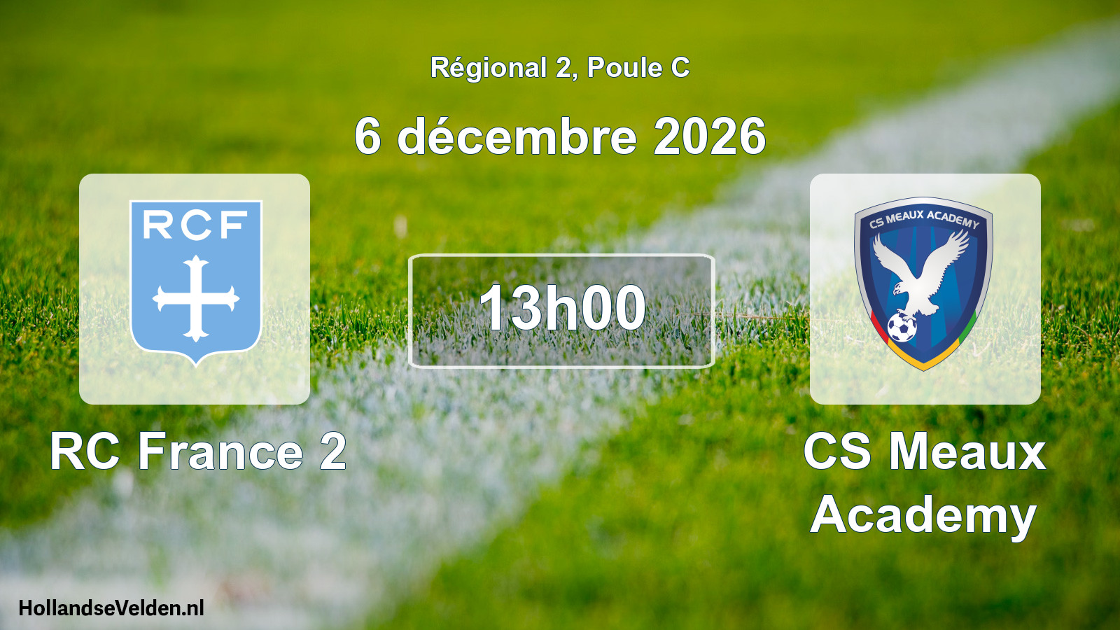 Scheduled Match: RC France 2 - CS Meaux Academy (6 December 2026)