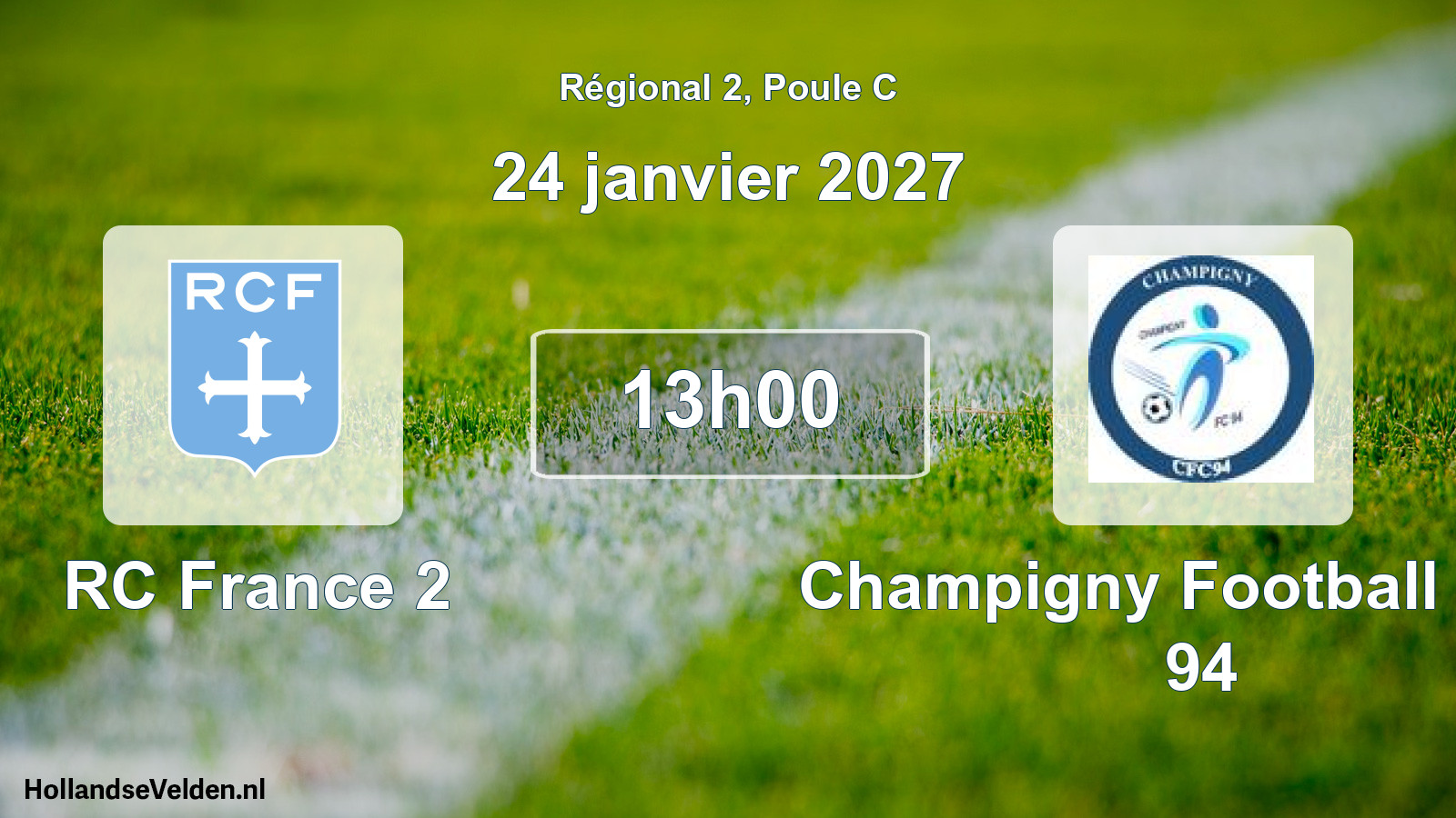 Scheduled Match: RC France 2 - Champigny Football Club 94 (24 January 2027)