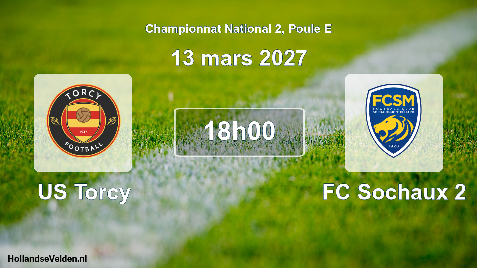 Scheduled Match: US Torcy - FC Sochaux 2 (13 March 2027)