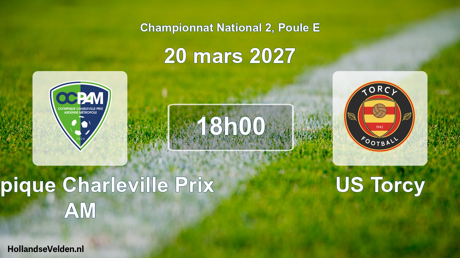 Scheduled Match: Olympique Charleville Prix AM - US Torcy (20 March 2027)