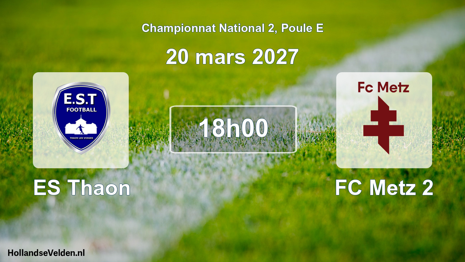 Match programmé: ES Thaon - FC Metz 2 (20 mars 2027)