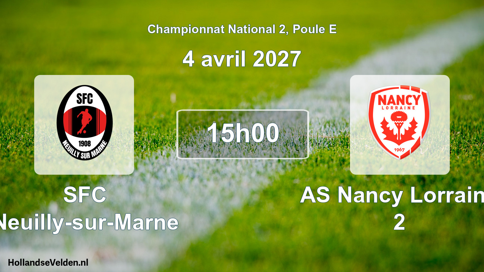 Scheduled Match: SFC Neuilly-sur-Marne - AS Nancy Lorraine 2 (4 April 2027)