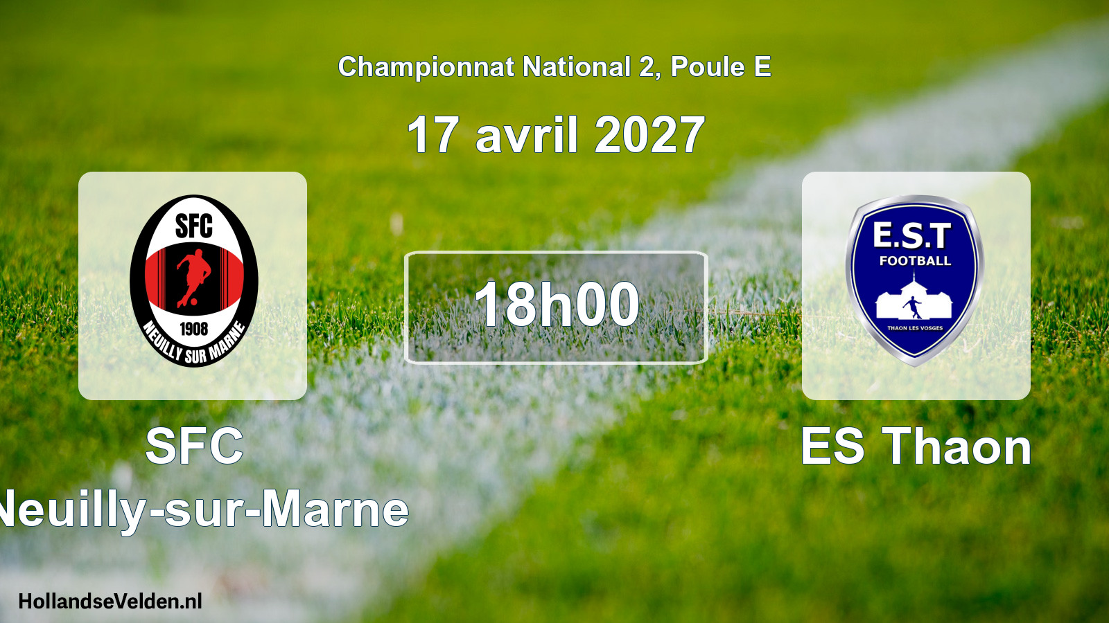Scheduled Match: SFC Neuilly-sur-Marne - ES Thaon (17 April 2027)
