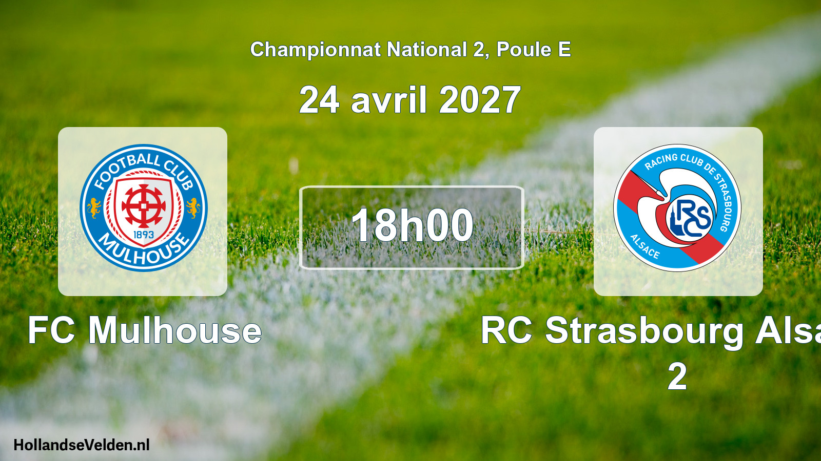 Scheduled Match: FC Mulhouse - RC Strasbourg Alsace 2 (24 April 2027)