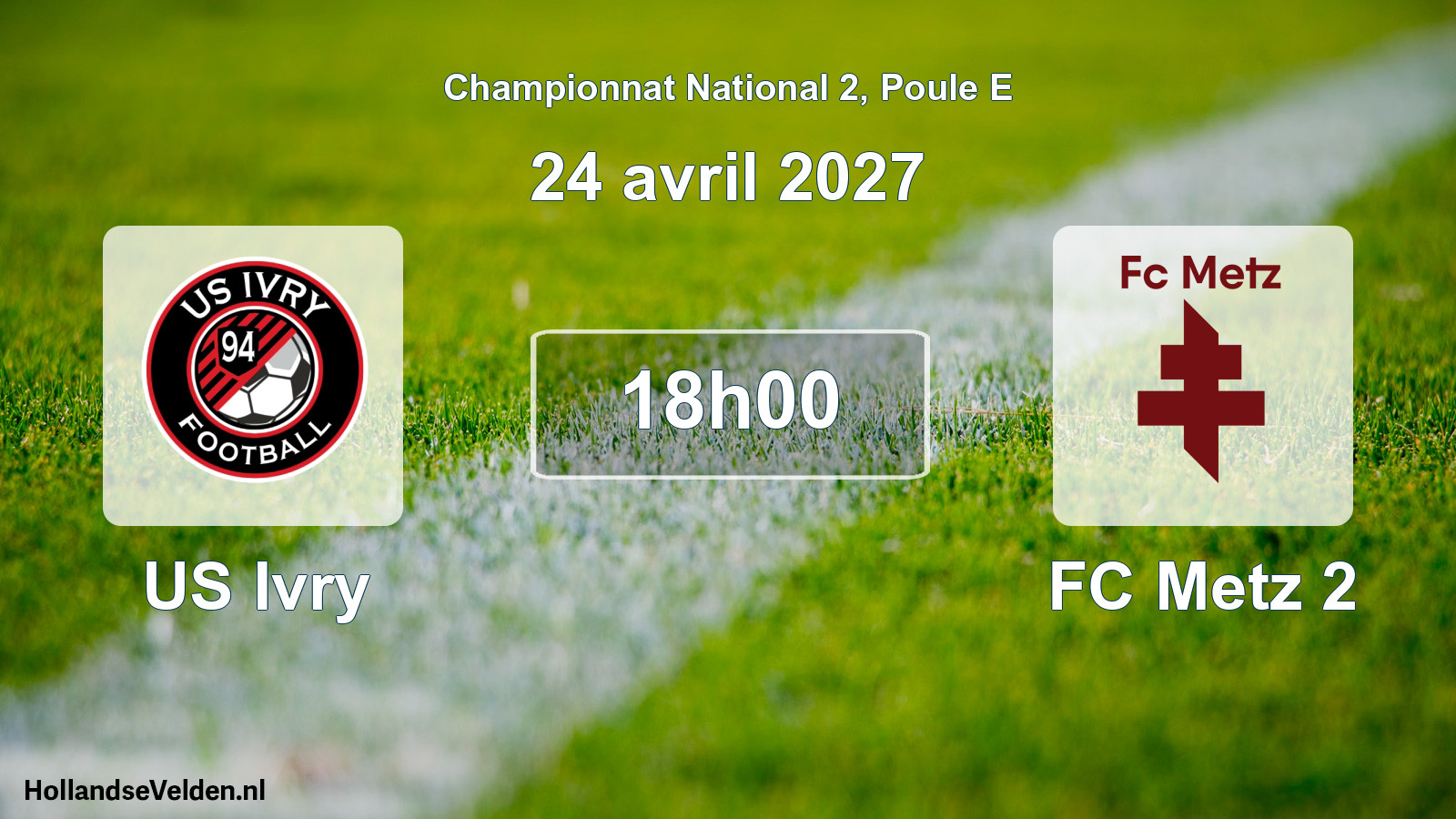 Match programmé: US Ivry - FC Metz 2 (24 avril 2027)