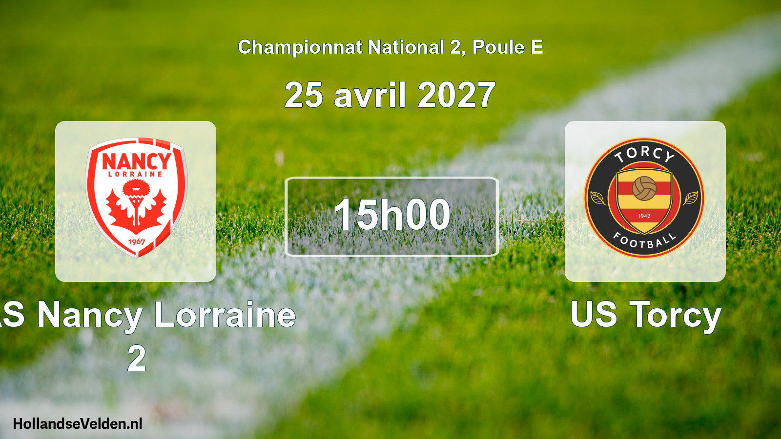 Match programmé: AS Nancy Lorraine 2 - US Torcy (25 avril 2027)