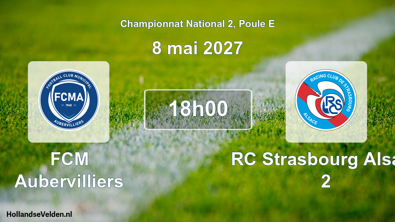 Scheduled Match: FCM Aubervilliers - RC Strasbourg Alsace 2 (8 May 2027)