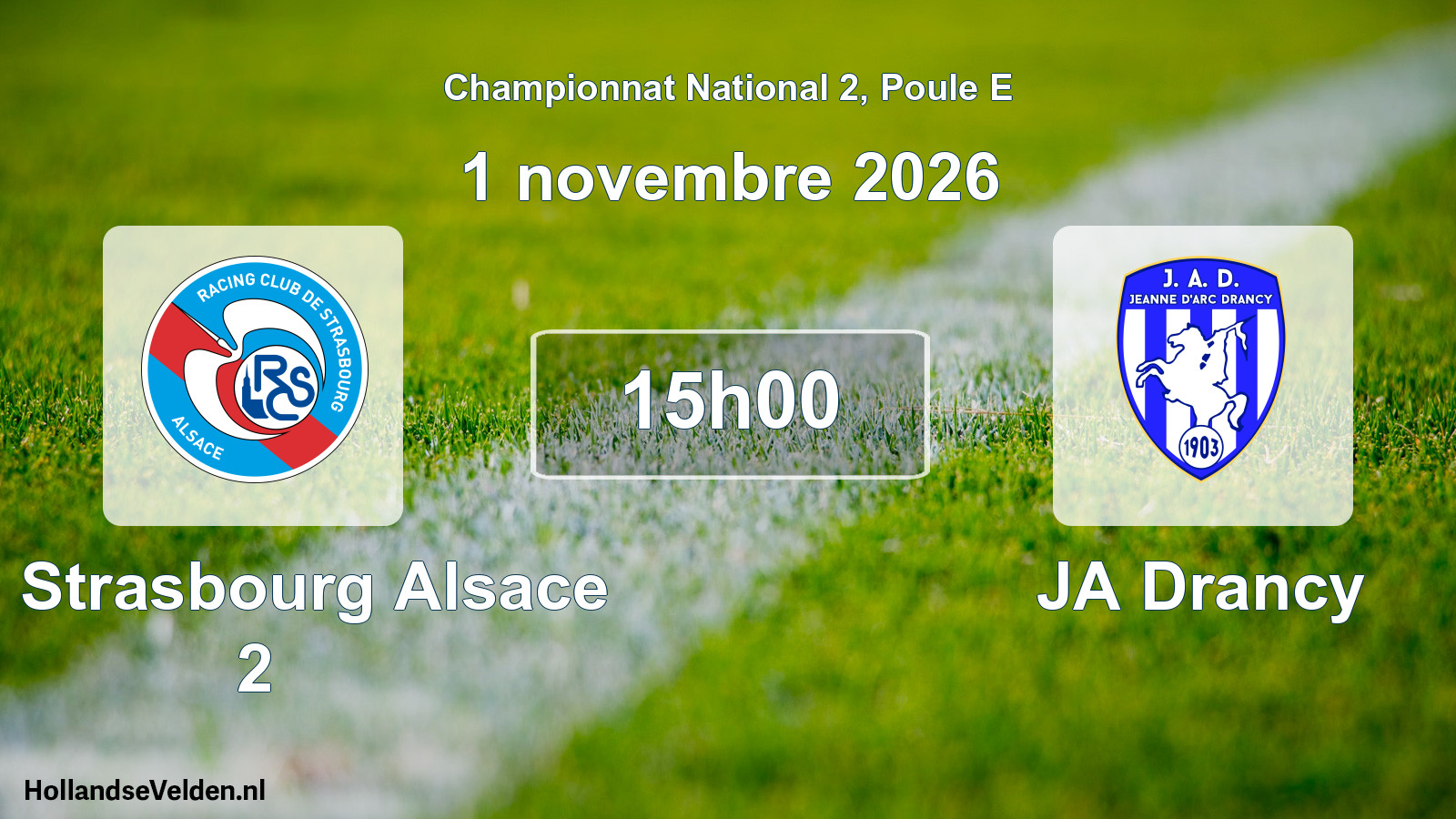 Geplande wedstrijd: RC Strasbourg Alsace 2 - JA Drancy (1 november 2026)